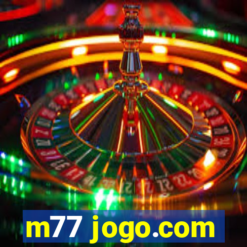 m77 jogo.com
